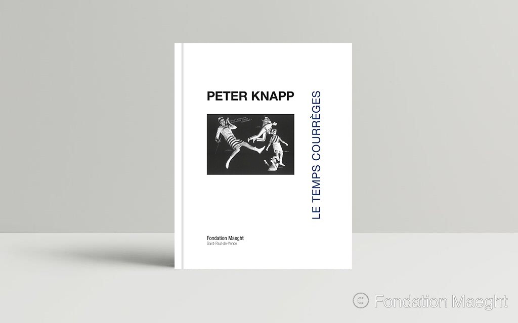 Catalogue PETER KNAPP "LE TEMPS COURREGES"